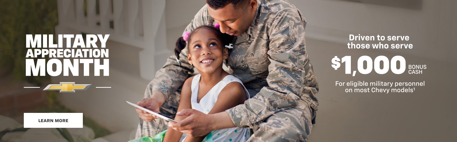 Chevy Military Appreciation.Driven to serve those who serve. $1,000 Bonus Cash for eligible milit...